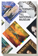 En alternativ guide till Nationalmuseum 