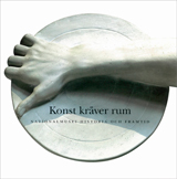 Konst kräver rum