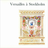 Versailles à Stockholm