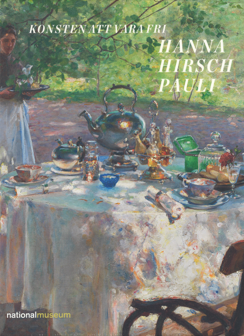 Hanna Hirsch Pauli – Konsten att vara fri